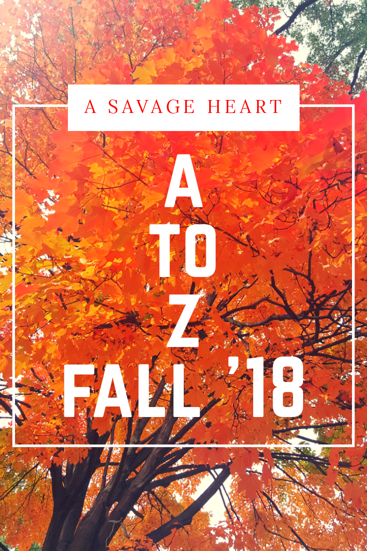 A vibrant red-orange tree with text overlay "A Savage Heart: A to Z Fall '18"